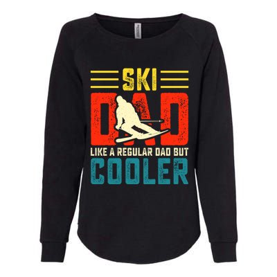 Ski Dad Like A Regular Dad But Cooler Funny Quote Gift Womens California Wash Sweatshirt