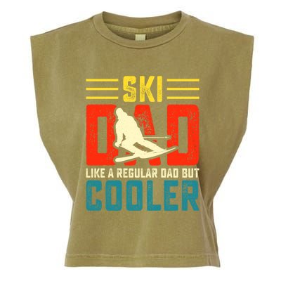 Ski Dad Like A Regular Dad But Cooler Funny Quote Gift Garment-Dyed Women's Muscle Tee