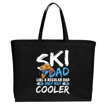 Ski Dad Like A Regular Dad Only Way Cooler Skiing Skier Gift Cotton Canvas Jumbo Tote