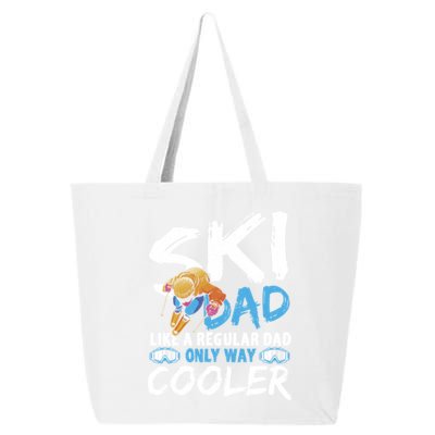 Ski Dad Like A Regular Dad Only Way Cooler Skiing Skier Gift 25L Jumbo Tote