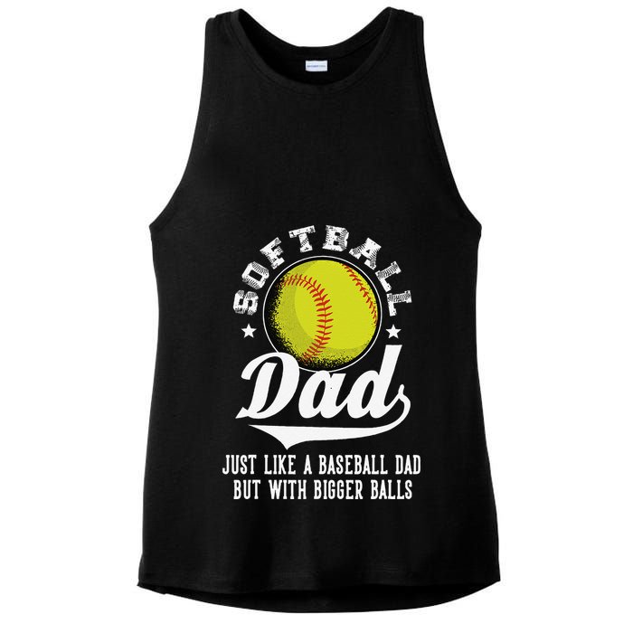 Softball Dad Like A Baseball Dad With Bigger Balls Softball Ladies PosiCharge Tri-Blend Wicking Tank