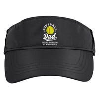 Softball Dad Like A Baseball Dad With Bigger Balls Softball Adult Drive Performance Visor
