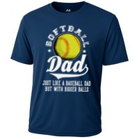 Softball Dad Like A Baseball Dad With Bigger Balls Softball Performance Shirt