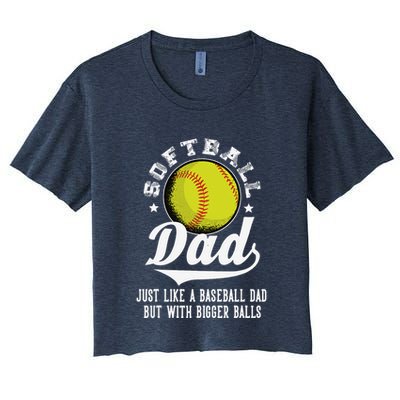 Softball Dad Like A Baseball Dad With Bigger Balls Softball Crop Top