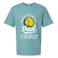 Softball Dad Like A Baseball Dad With Bigger Balls Softball Sueded Cloud Jersey T-Shirt