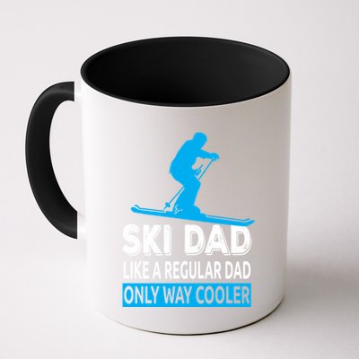 Ski Dad Like A Regular Dad Only Way Cooler Skiing Cute Gift Mug