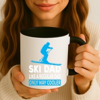 Ski Dad Like A Regular Dad Only Way Cooler Skiing Cute Gift Mug