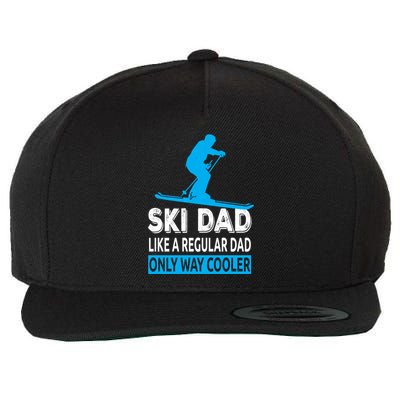 Ski Dad Like A Regular Dad Only Way Cooler Skiing Cute Gift Wool Snapback Cap