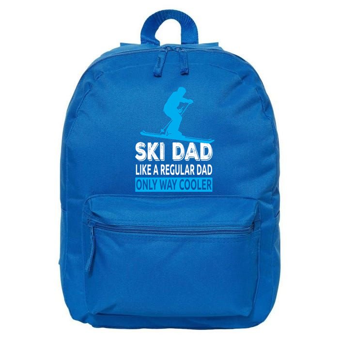 Ski Dad Like A Regular Dad Only Way Cooler Skiing Cute Gift 16 in Basic Backpack