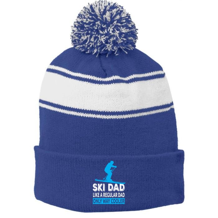 Ski Dad Like A Regular Dad Only Way Cooler Skiing Cute Gift Stripe Pom Pom Beanie