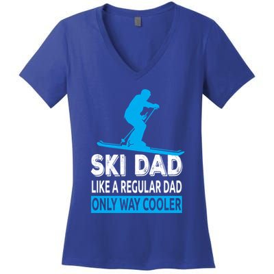 Ski Dad Like A Regular Dad Only Way Cooler Skiing Cute Gift Women's V-Neck T-Shirt
