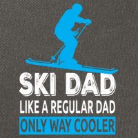 Ski Dad Like A Regular Dad Only Way Cooler Skiing Cute Gift Cotton Canvas Backpack