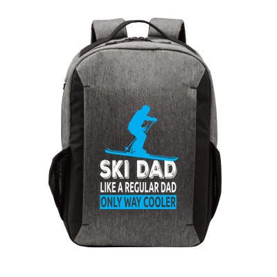 Ski Dad Like A Regular Dad Only Way Cooler Skiing Cute Gift Vector Backpack