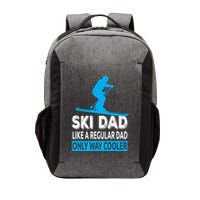 Ski Dad Like A Regular Dad Only Way Cooler Skiing Cute Gift Vector Backpack