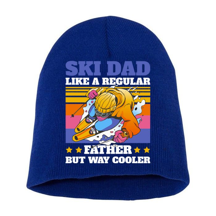 Ski Dad Like A Regular Dad But Way Cooler For Fathers Day Gift Short Acrylic Beanie