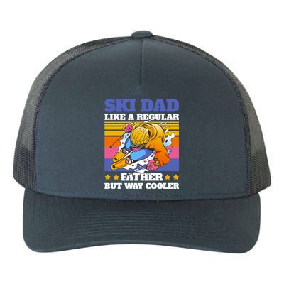 Ski Dad Like A Regular Dad But Way Cooler For Fathers Day Gift Yupoong Adult 5-Panel Trucker Hat