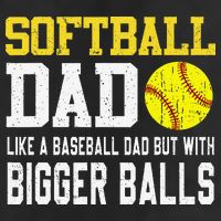 Softball Dad Like A Baseball But With Bigger Balls FatherS 11oz C Handle Ceramic Mug