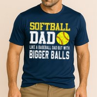 Softball Dad Like A Baseball But With Bigger Balls FatherS Cooling Performance Crew T-Shirt