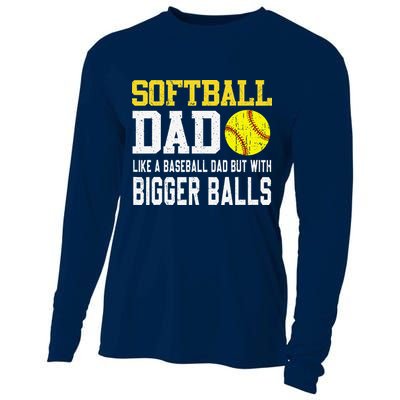 Softball Dad Like A Baseball But With Bigger Balls FatherS Cooling Performance Long Sleeve Crew