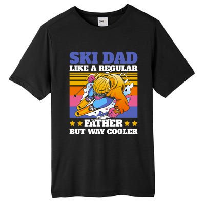 Ski Dad Like A Regular Dad But Way Cooler For Fathers Day Gift Tall Fusion ChromaSoft Performance T-Shirt