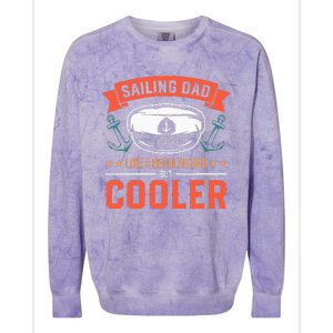 Sailing Dad Like A Regular Dad But Cooler Dad Captain Boat Colorblast Crewneck Sweatshirt