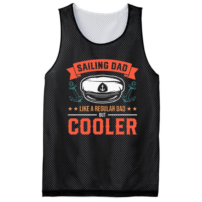 Sailing Dad Like A Regular Dad But Cooler Dad Captain Boat Mesh Reversible Basketball Jersey Tank