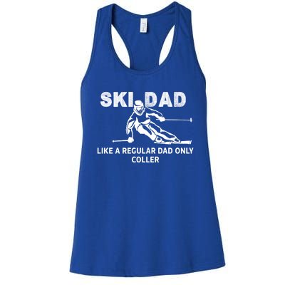 Ski Dad Like A Regular Dad Only Cooler Funny Skiing Gift Women's Racerback Tank