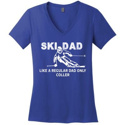 Ski Dad Like A Regular Dad Only Cooler Funny Skiing Gift Women's V-Neck T-Shirt