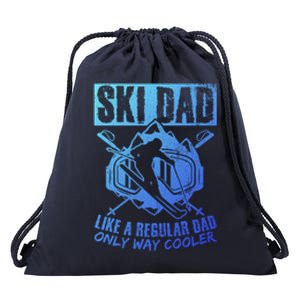 Ski Dad Like A Regular Dad Only Way Cooler Ski Lover Gift Drawstring Bag