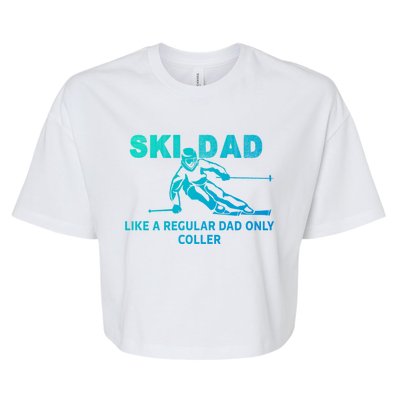 Ski Dad Like A Regular Dad Only Cooler Funny Skiing Gift Bella+Canvas Jersey Crop Tee