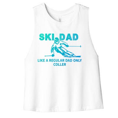 Ski Dad Like A Regular Dad Only Cooler Funny Skiing Gift Women's Racerback Cropped Tank