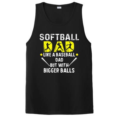 Softball Dad like a Baseball Dad but with Bigger Balls Funny PosiCharge Competitor Tank