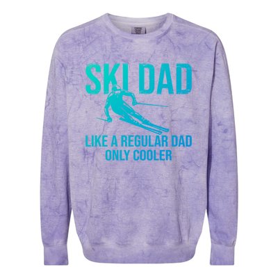 Ski Dad Like A Regular Dad Only Cooler Happy Father Day Funny Gift Colorblast Crewneck Sweatshirt