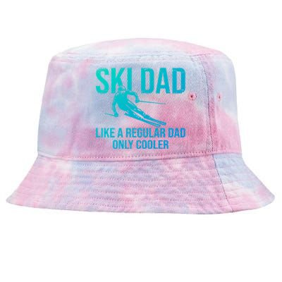 Ski Dad Like A Regular Dad Only Cooler Happy Father Day Funny Gift Tie-Dyed Bucket Hat