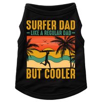 Surfer Dad Like Regular Dad But Cooler | Surfing Dad Doggie Tank