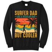 Surfer Dad Like Regular Dad But Cooler | Surfing Dad Sweatshirt