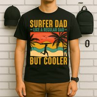 Surfer Dad Like Regular Dad But Cooler | Surfing Dad T-Shirt
