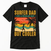 Surfer Dad Like Regular Dad But Cooler | Surfing Dad Tall T-Shirt