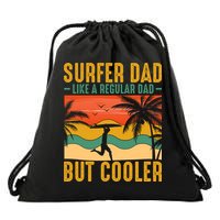Surfer Dad Like Regular Dad But Cooler | Surfing Dad Drawstring Bag