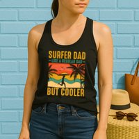 Surfer Dad Like Regular Dad But Cooler | Surfing Dad Womens Tank Top