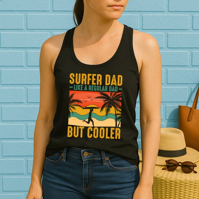Surfer Dad Like Regular Dad But Cooler | Surfing Dad Womens Tank Top