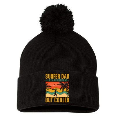 Surfer Dad Like Regular Dad But Cooler | Surfing Dad Pom Pom 12in Knit Beanie