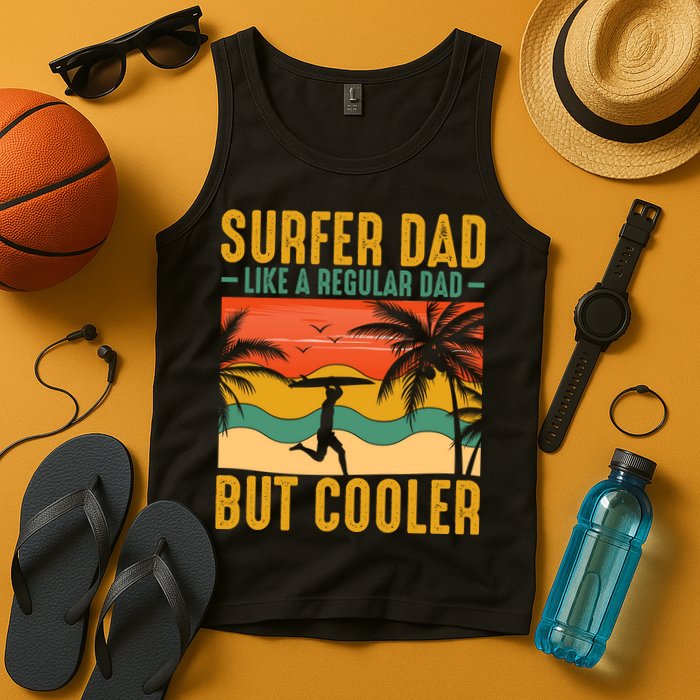 Surfer Dad Like Regular Dad But Cooler | Surfing Dad Tank Top