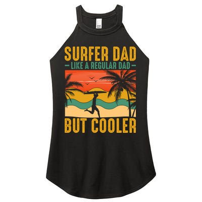 Surfer Dad Like Regular Dad But Cooler | Surfing Dad Women's Perfect Tri Rocker Tank