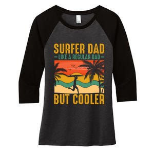 Surfer Dad Like Regular Dad But Cooler | Surfing Dad Women's Tri-Blend 3/4-Sleeve Raglan Shirt