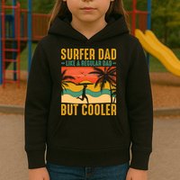Surfer Dad Like Regular Dad But Cooler | Surfing Dad Kids Hoodie