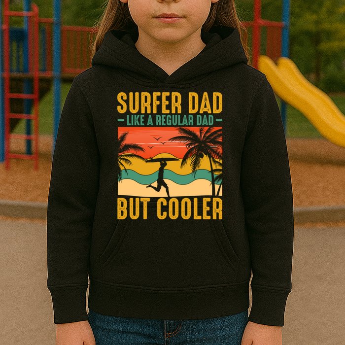 Surfer Dad Like Regular Dad But Cooler | Surfing Dad Kids Hoodie
