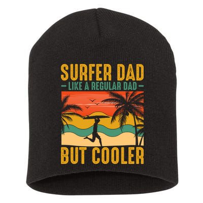 Surfer Dad Like Regular Dad But Cooler | Surfing Dad Short Acrylic Beanie