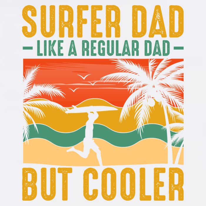 Surfer Dad Like Regular Dad But Cooler | Surfing Dad Garment-Dyed Sweatshirt