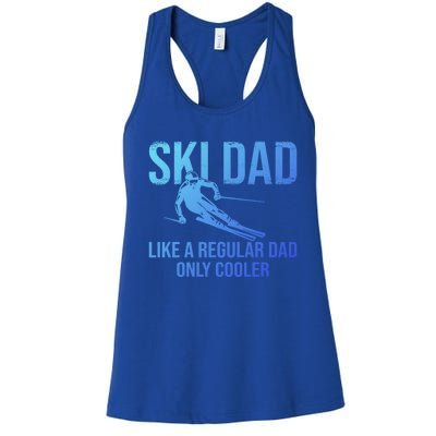 Ski Dad Like A Regular Dad Only Cooler Happy Father Day Funny Gift Women's Racerback Tank